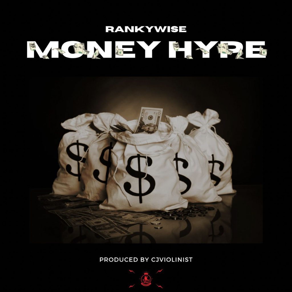 Rankywise - Money Hype